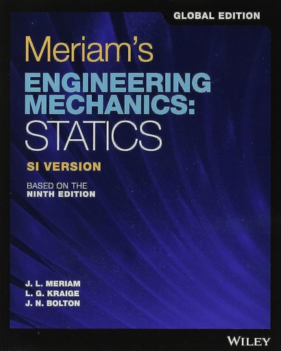 [9781119665045] Meriam's Engineering Mechanics: Statics, Global Edition