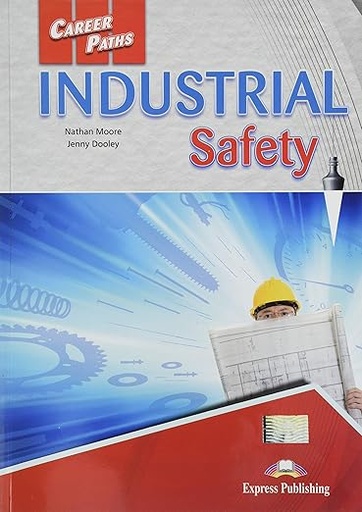 [9781471587658] Career Paths Industrial Safety (ESP) Student's Book with Digibook App