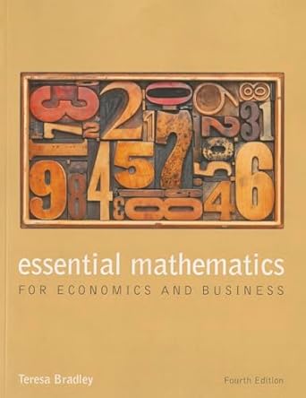 [9781118358290] [PRINT] Essential Mathematics for Economics and Business