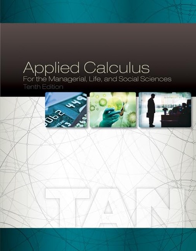 [9781305657861] [PRINT] Applied Mathematics for the Managerial, life and social sciences 