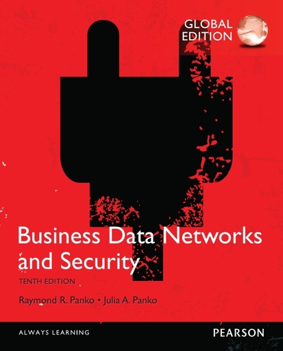 [9781292075488] [EBOOK] Business Data Networks and Security, Global Edition