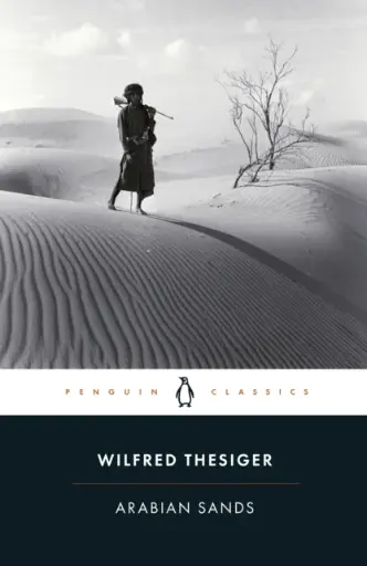[9780141442075] Arabian Sands (Penguin Classics) 